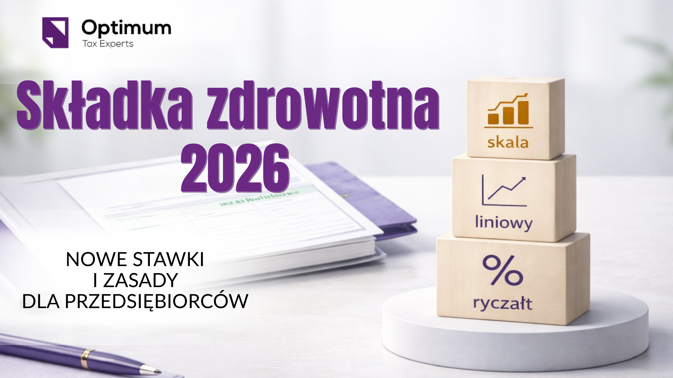 Artykuł o składce zdrowotnej w 2026 roku